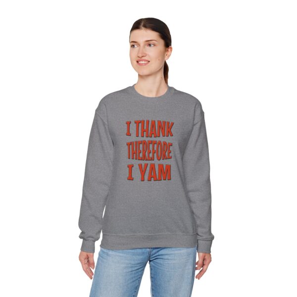 I Thank Therefore I Yam Thanksgiving Unisex Heavy Blend™ Crewneck Sweatshirt - Image 23