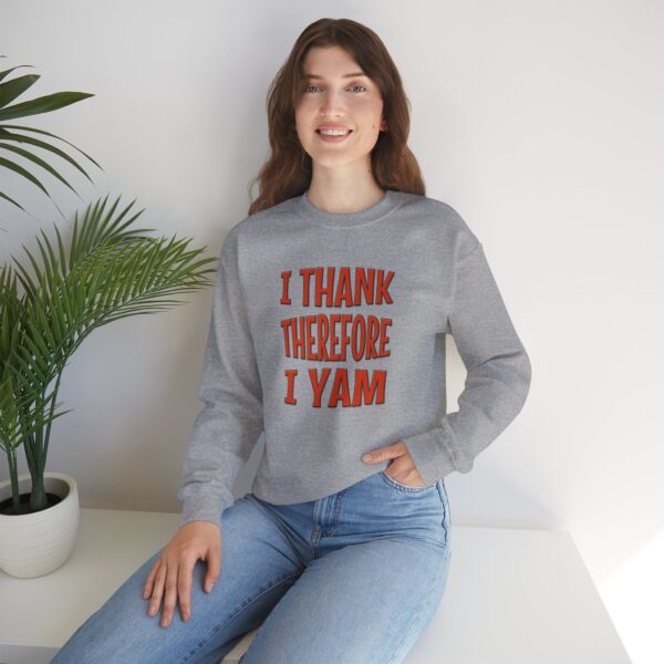 I Thank Therefore I Yam Thanksgiving Unisex Heavy Blend™ Crewneck Sweatshirt - Image 18