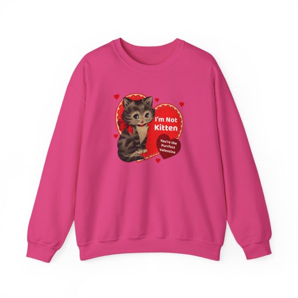 "I'm Not Kitten You're The Puurfect Valentine" Heavy Blend™ Crewneck Sweatshirt - Image 59