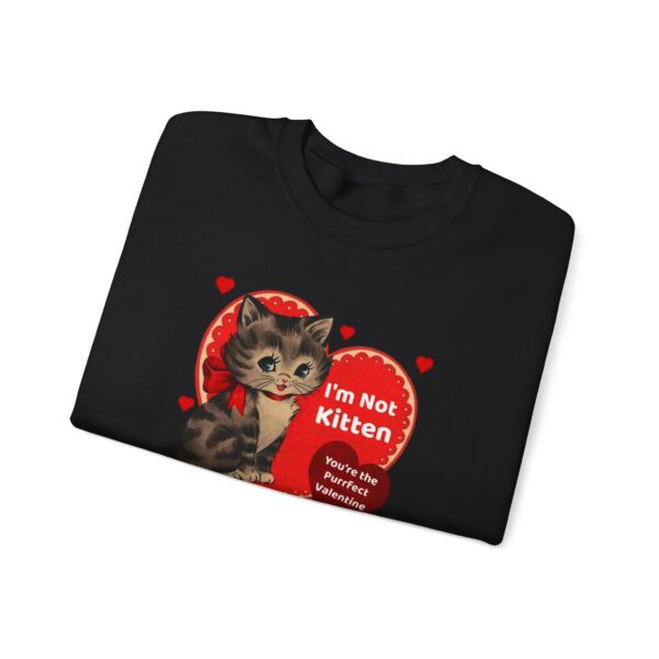 "I'm Not Kitten You're The Puurfect Valentine" Heavy Blend™ Crewneck Sweatshirt - Image 17