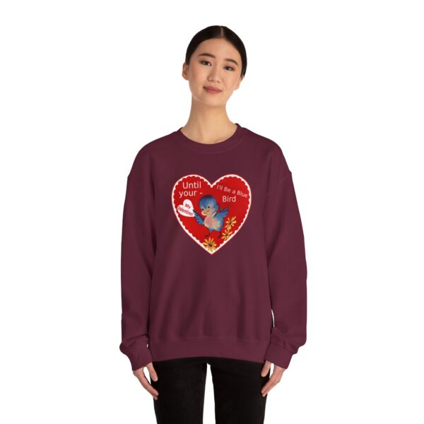 "I'll Be A Blue Bird Until Your My Valentine" Unisex Heavy Blend™ Crewneck Sweatshirt - Image 26