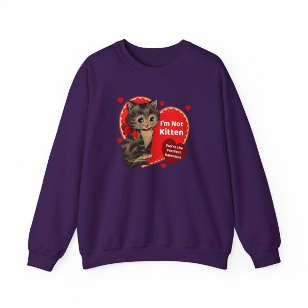 "I'm Not Kitten You're The Puurfect Valentine" Heavy Blend™ Crewneck Sweatshirt - Image 55